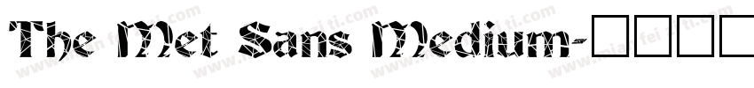 The Met Sans Medium字体转换